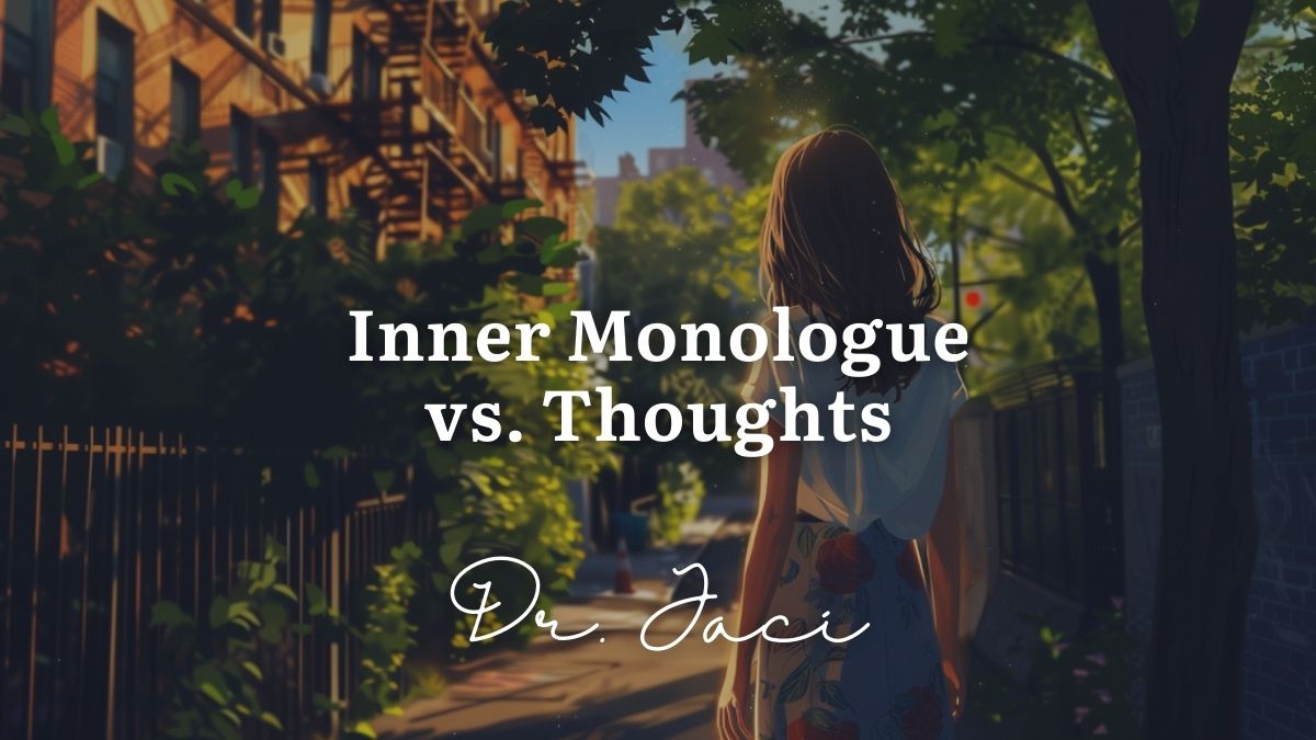 Inner Monologue vs. Thoughts, Featured Image