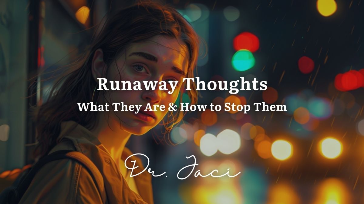 Runaway Thoughts, Featured Image