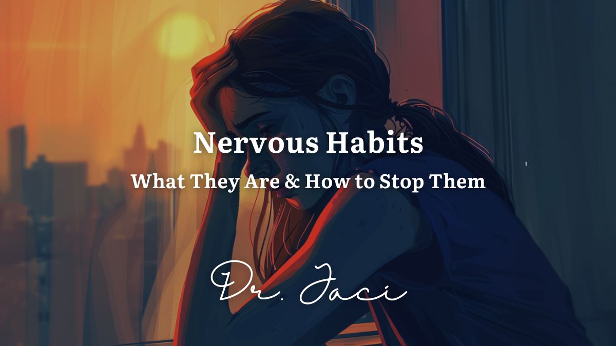 Nervous Habits, Featured Image